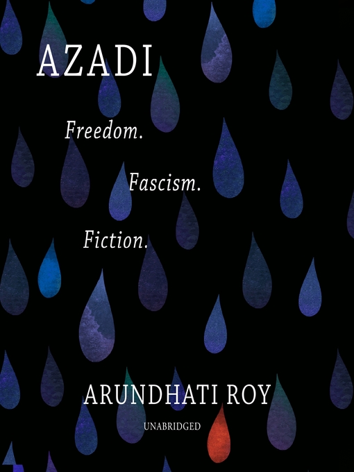 Title details for Azadi by Arundhati Roy - Wait list